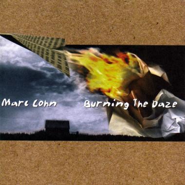 Marc Cohn -  Burning the Daze